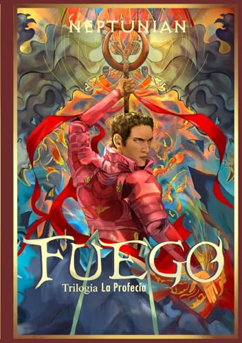 Fuego (La profecía, #2)