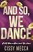 And So, We Dance (Kitichi Falls)