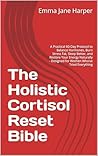 The Holistic Cort...