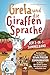 Greta und die Giraffensprac...