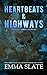 Heartbeats & Highways: Special Edition (Tarnished Angels Special Editions)