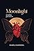 Moonlight: Poetry Book Abou...