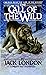 The Call of the Wild by Jack London