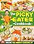 The Picky Eater Cookbook: K...