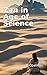 Zen in Age of Science