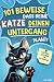 101 Beweise, dass deine Kat...