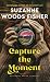 Capture the Moment (National Parks Summers, 1)