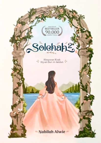 Solehah 2: Himpunan Kisah Hijrah dari 33 Jahiliah
