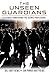 The Unseen Guardians: 44 St...