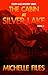The Cabin at Silver Lake: A Mystery Thriller (Silver Lake Mystery Series Book 1)