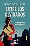 Entre los olvidados by Jacqueline Winspear