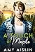 A Touch of Maple (Love in Maplewood #3) by Amy Aislin