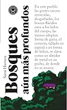 Bosques aún más p...