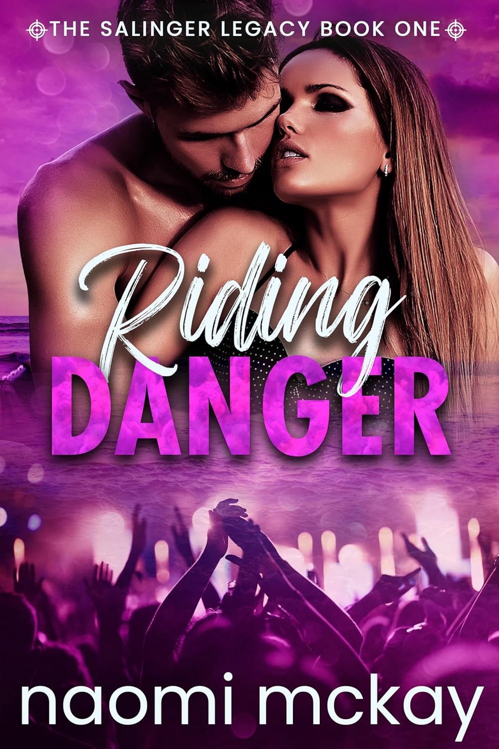 Riding Danger (The Salinger Legacy #1)