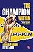 The Champion Within : Life ...