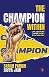 The Champion Within  by Samir   Parikh
