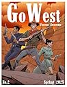 Go West: Frontier Adventures No. 2 Go West: Frontier Adventures No. 2