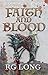 Faith and Blood (Godmaker's...