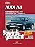 Audi A4 von 11/94-10/00, Av...