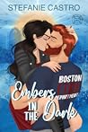 Embers in the Dark by Stefanie Castro