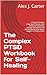 The Complex PTSD Workbook f...