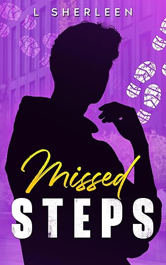 Missed Steps (Kindle Edition)