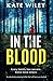 In the Blood by Kate Wiley