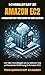 Schnellstart Zu Amazon EC2:...