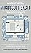 Quickstart To Microsoft Exc...