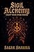 Sigil Alchemy: Craft Your I...