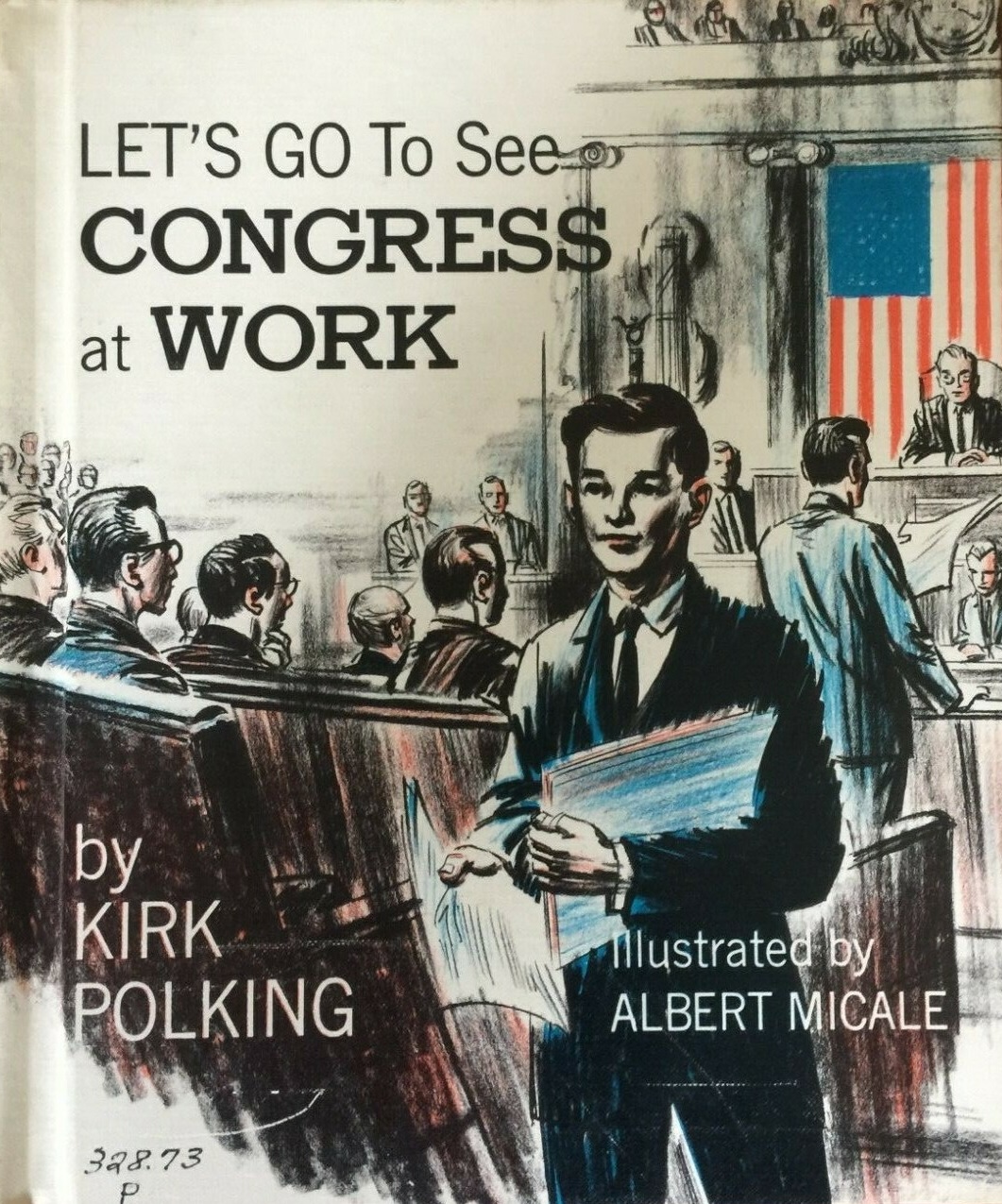 Let's Go to See Congress at Work (Unknown Binding)