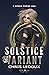 The Solstice Variant: A Sci...