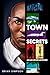 Town Secrets: An Alex Arche...