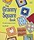 The Granny Square Book