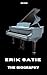 Erik Satie by John Keenan