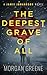 The Deepest Grave Of All (DI Jamie Johansson #13)