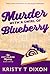 Murder With a Swirl of Blueberry (Ivy Clark Mysteries Book 7)