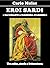 Eroi sardi. Tra mito, storia e letteratura: 1. Dai Giganti a Eleonora d’Arborea (Italian Edition)