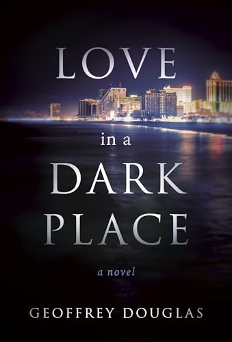 Love in a Dark Place (Kindle Edition)