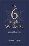 6 Myths We Live B...