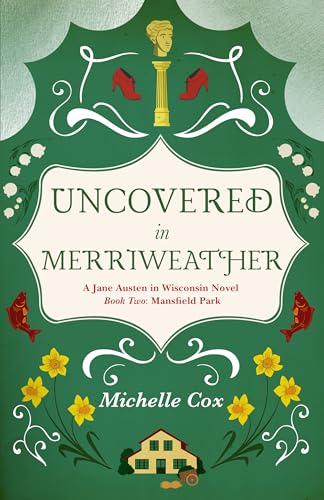 Uncovered in Merriweather (Kindle Edition)