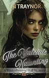 The Yuletide Haunting by T.N. Traynor