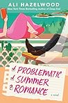 Problematic Summer Romance by Ali Hazelwood