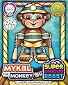 Mykal the Monkey Is a Super Unique Beast by Beth Davis