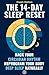 The 14-Day Sleep Reset: Hack Your Circadian Rhythm, Reprogram Your Body and Sleep Deeply Without Pills, Pressure or Perfection