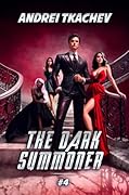 The Dark Summoner #4