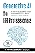Generative AI for HR Profes...