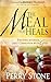 The Meal That Heals: Enjoying Intimate, Daily Communion with God