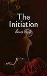 The Initiation by Emma Fayette