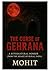 "Tej Singh and the Vengeful...
